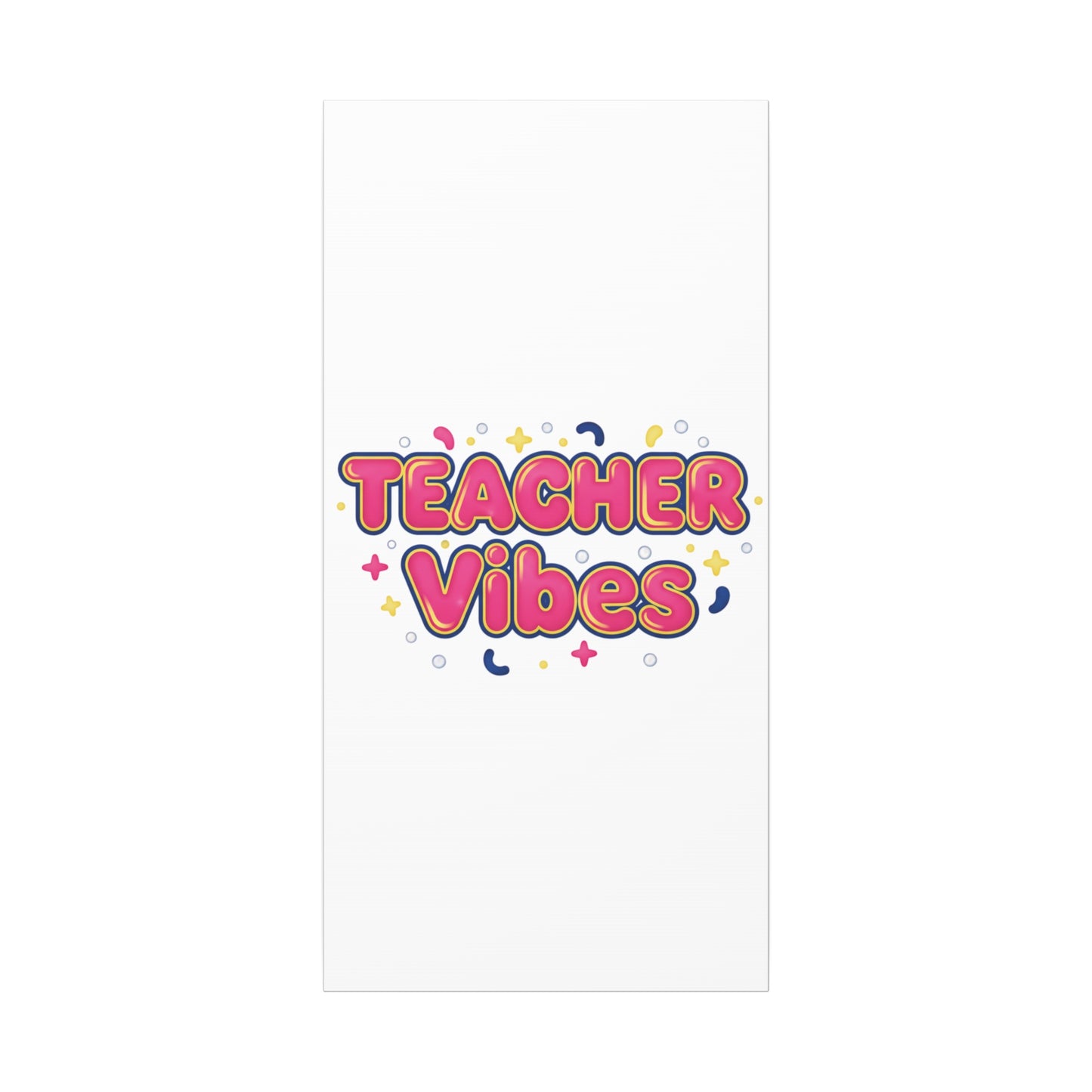 Teacher Vibes Canvas | Dopamine Decor, Neon Gradient Squishy Art