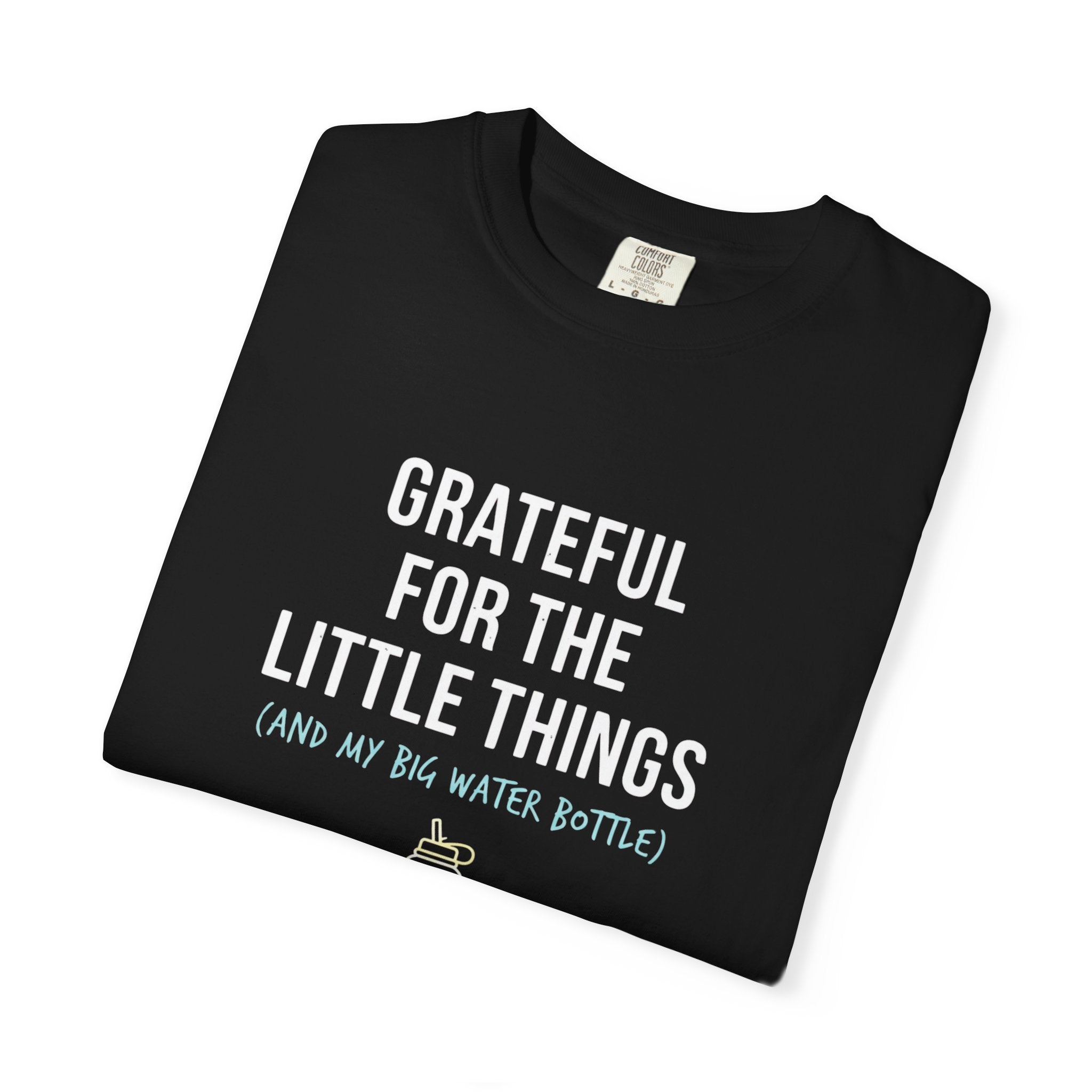 Grateful For The Little Things T-Shirt