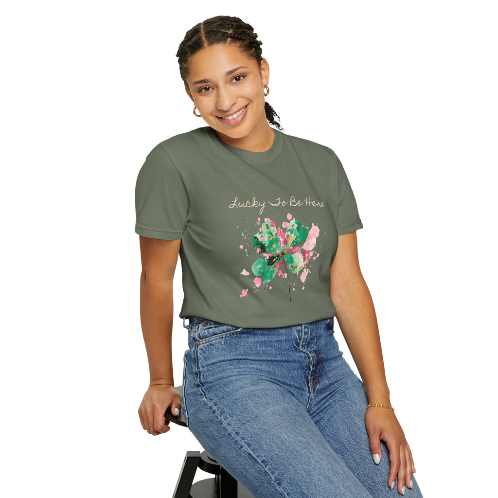 Lucky To Be Here T-Shirt