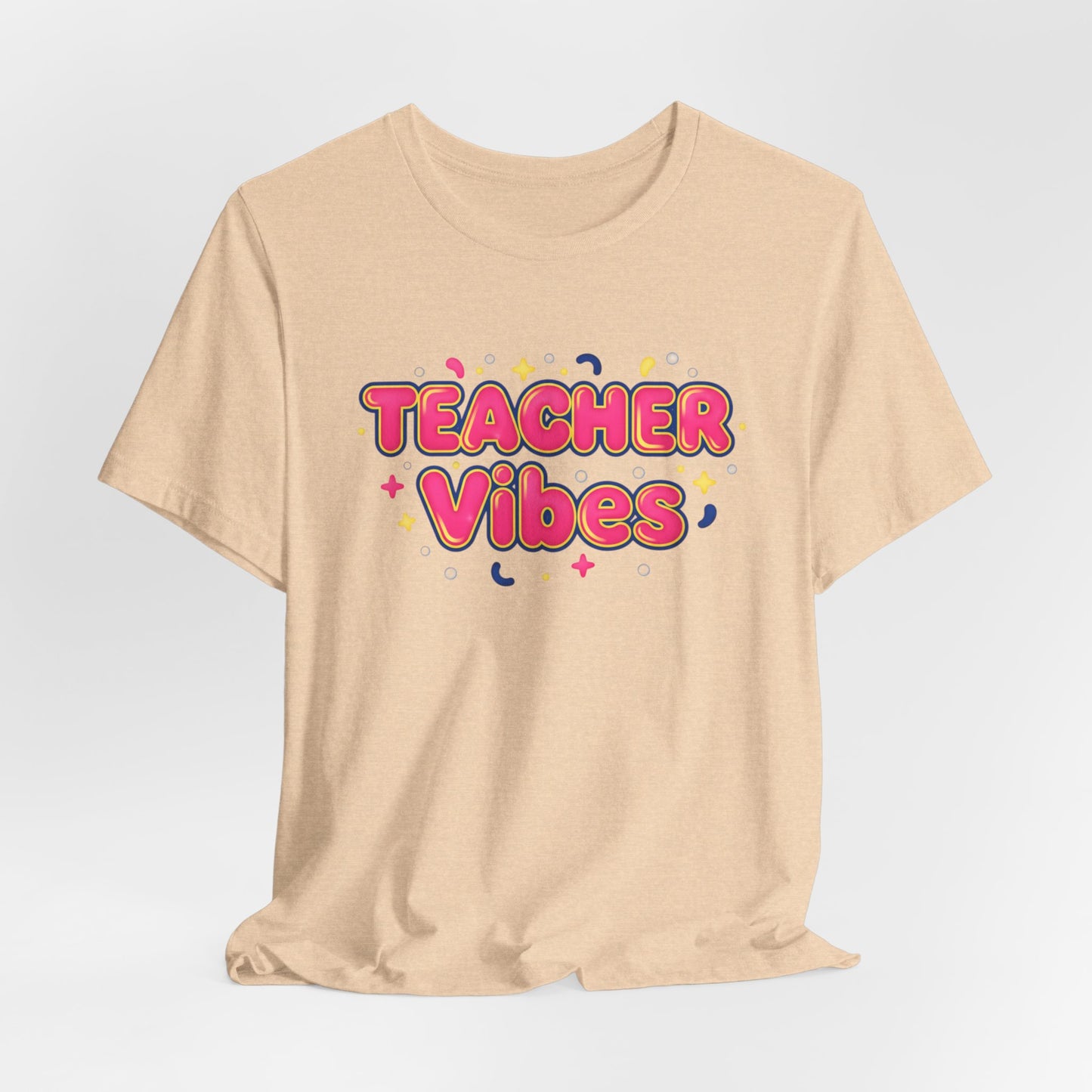 Teacher Vibes Tee | Dopamine Decor, Neon Gradient Squishy Text