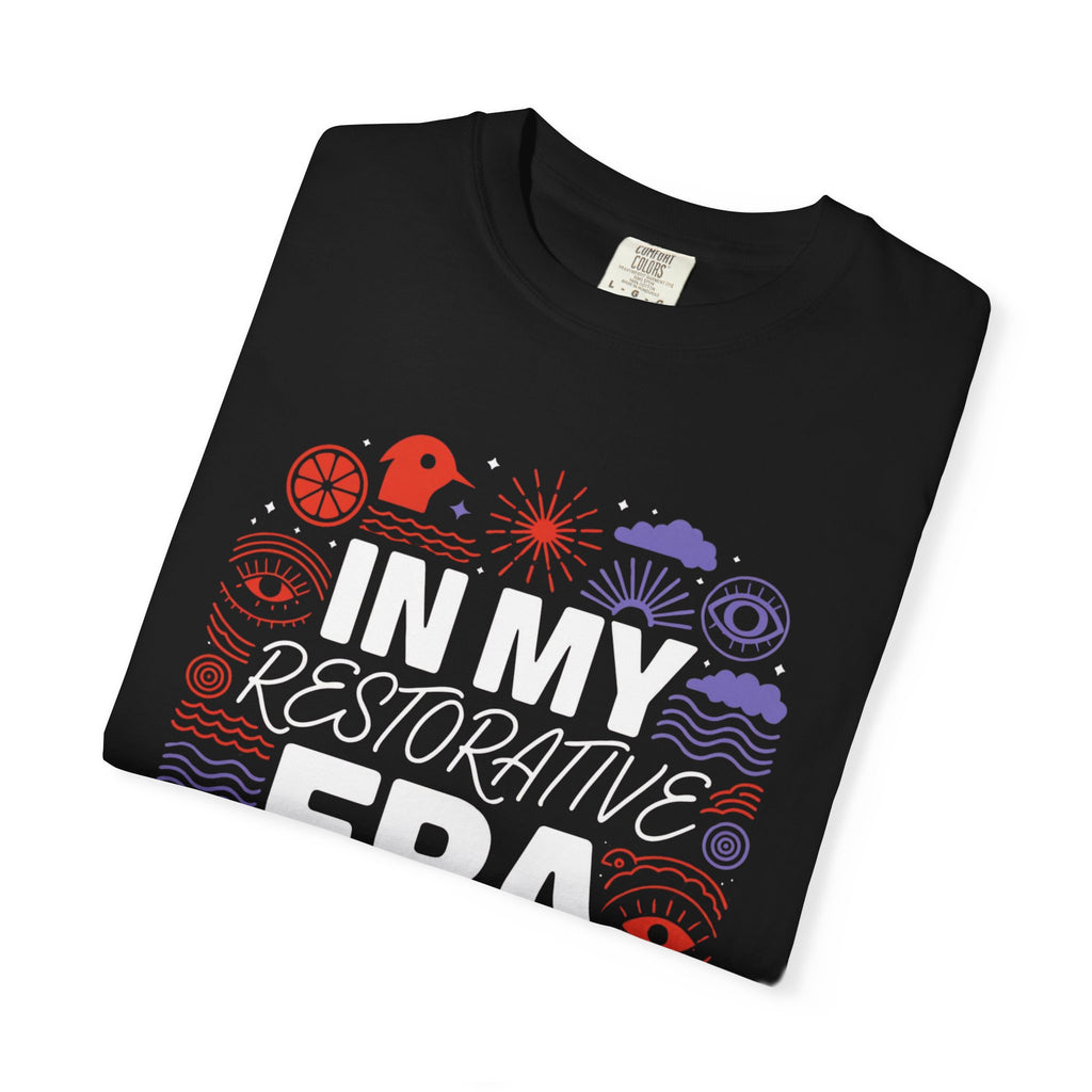 In My Restorative Era T-Shirt