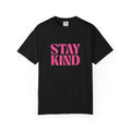 Stay Kind T-Shirt