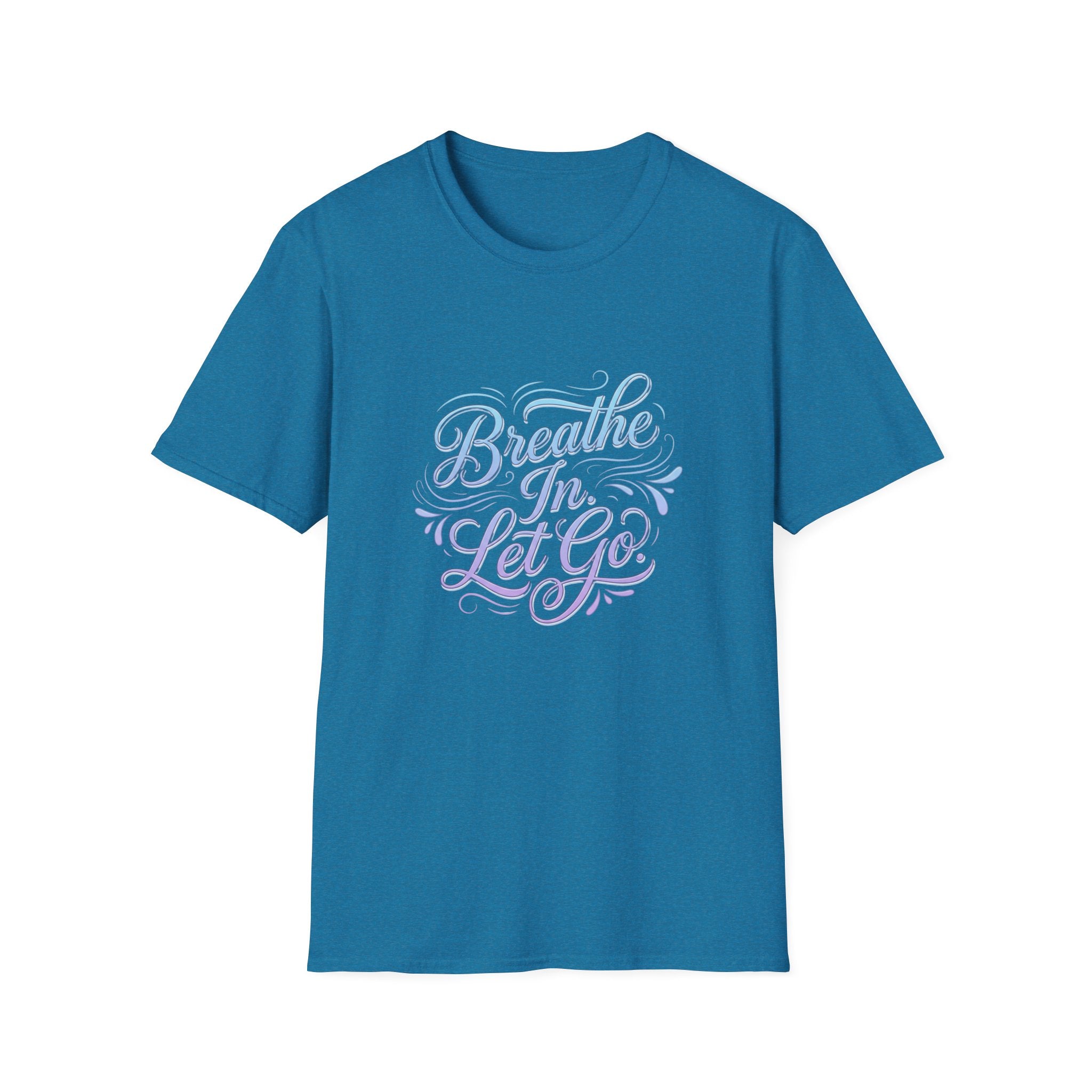 Breathe In, Let Go T-Shirt — Calming Pastel Mindfulness Tee