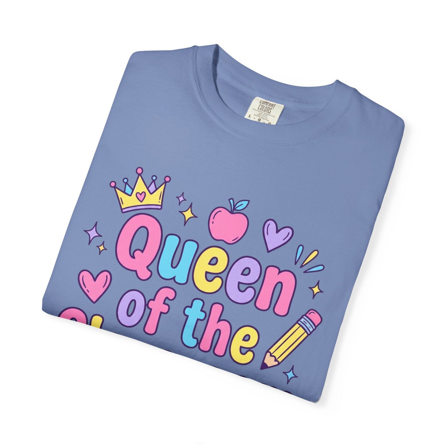 Queen of the Classroom T-Shirt