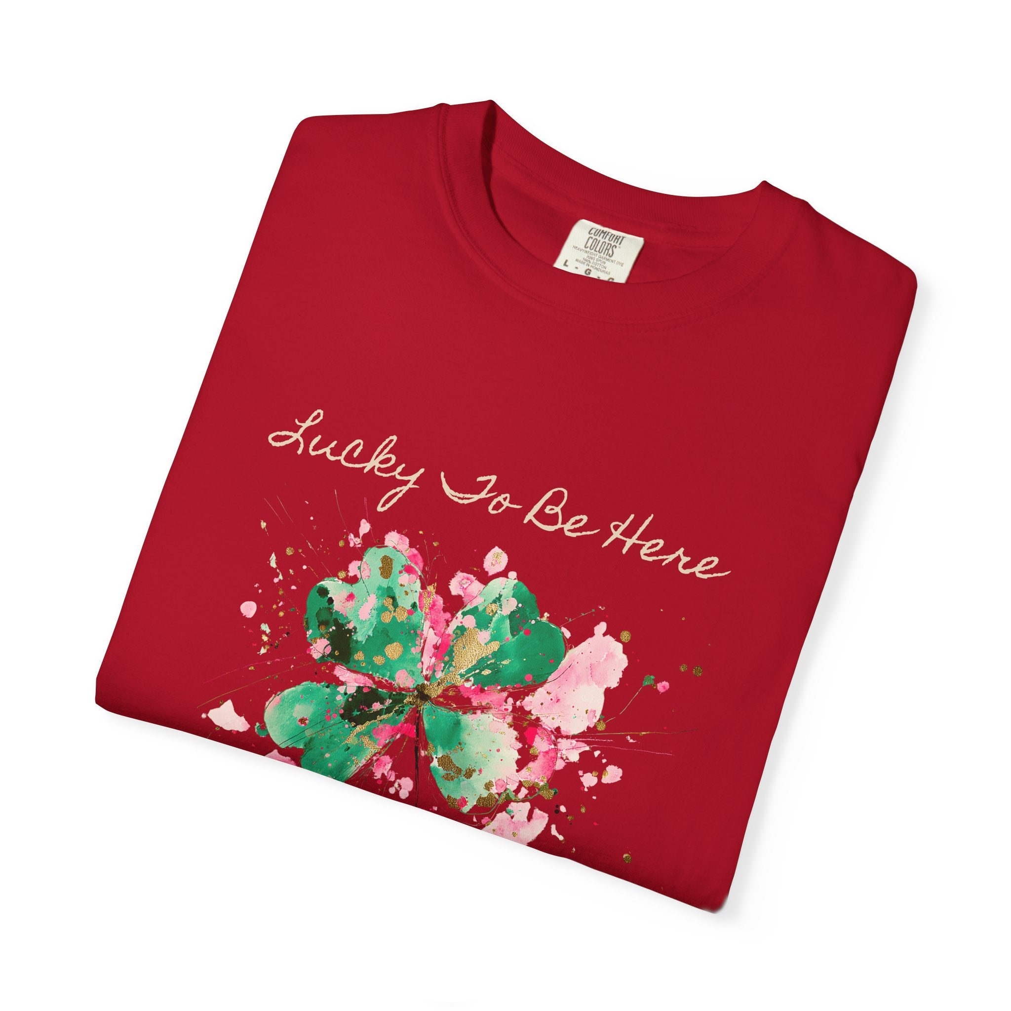 Lucky To Be Here T-Shirt