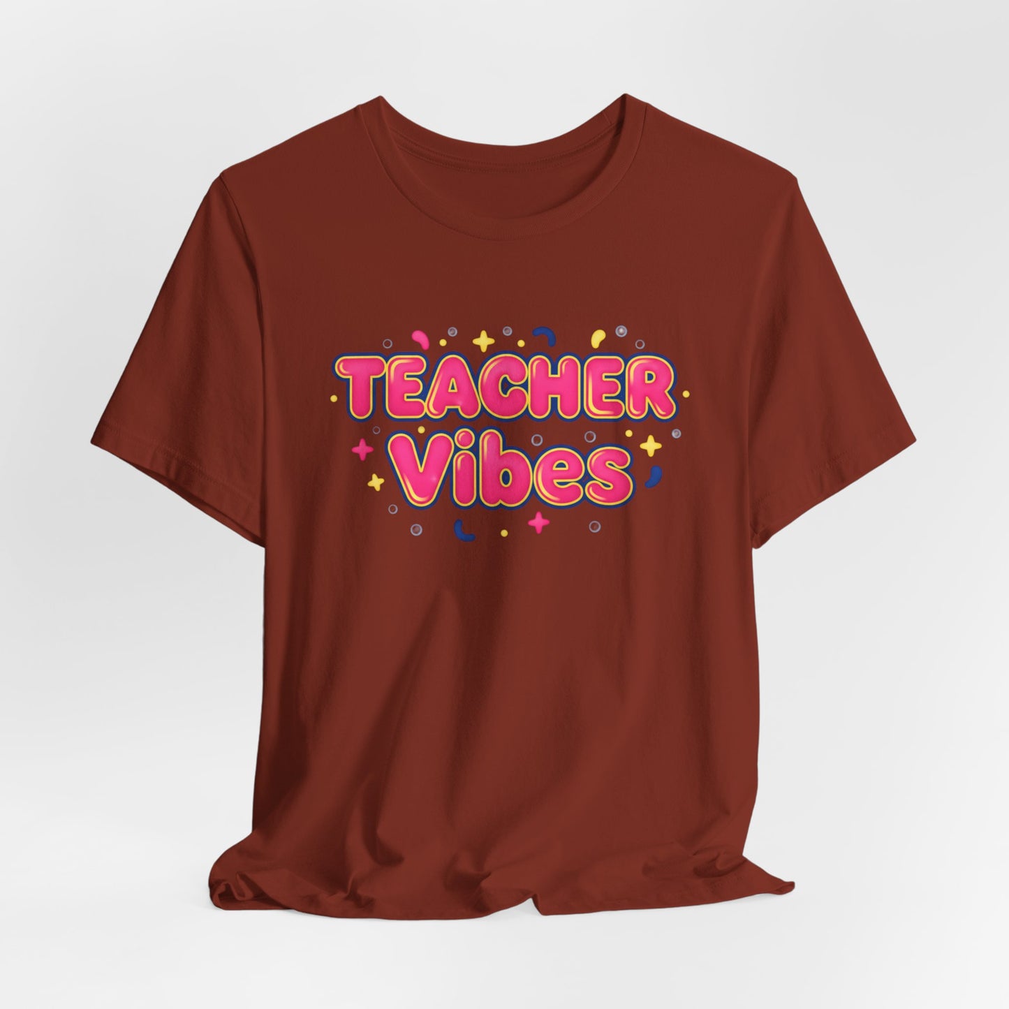 Teacher Vibes Tee | Dopamine Decor, Neon Gradient Squishy Text