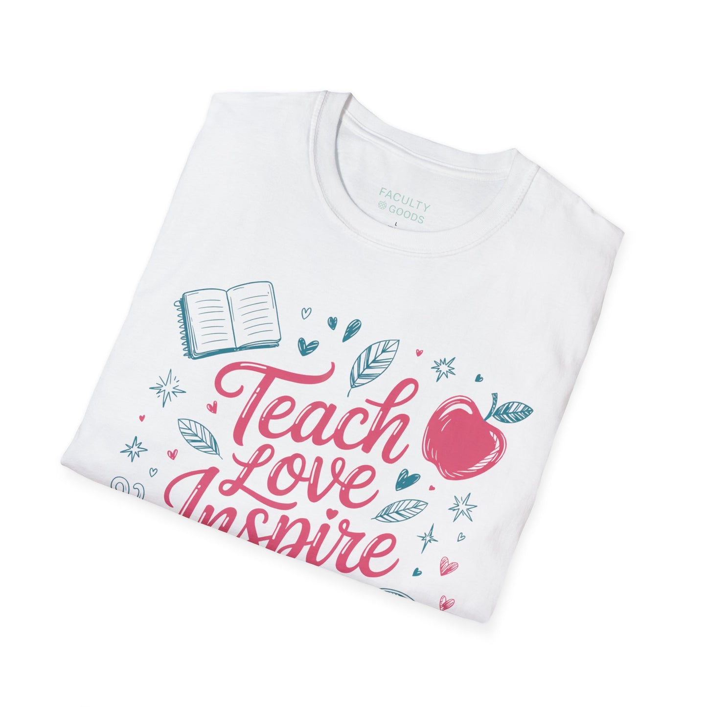 Teach Love Inspire Tee