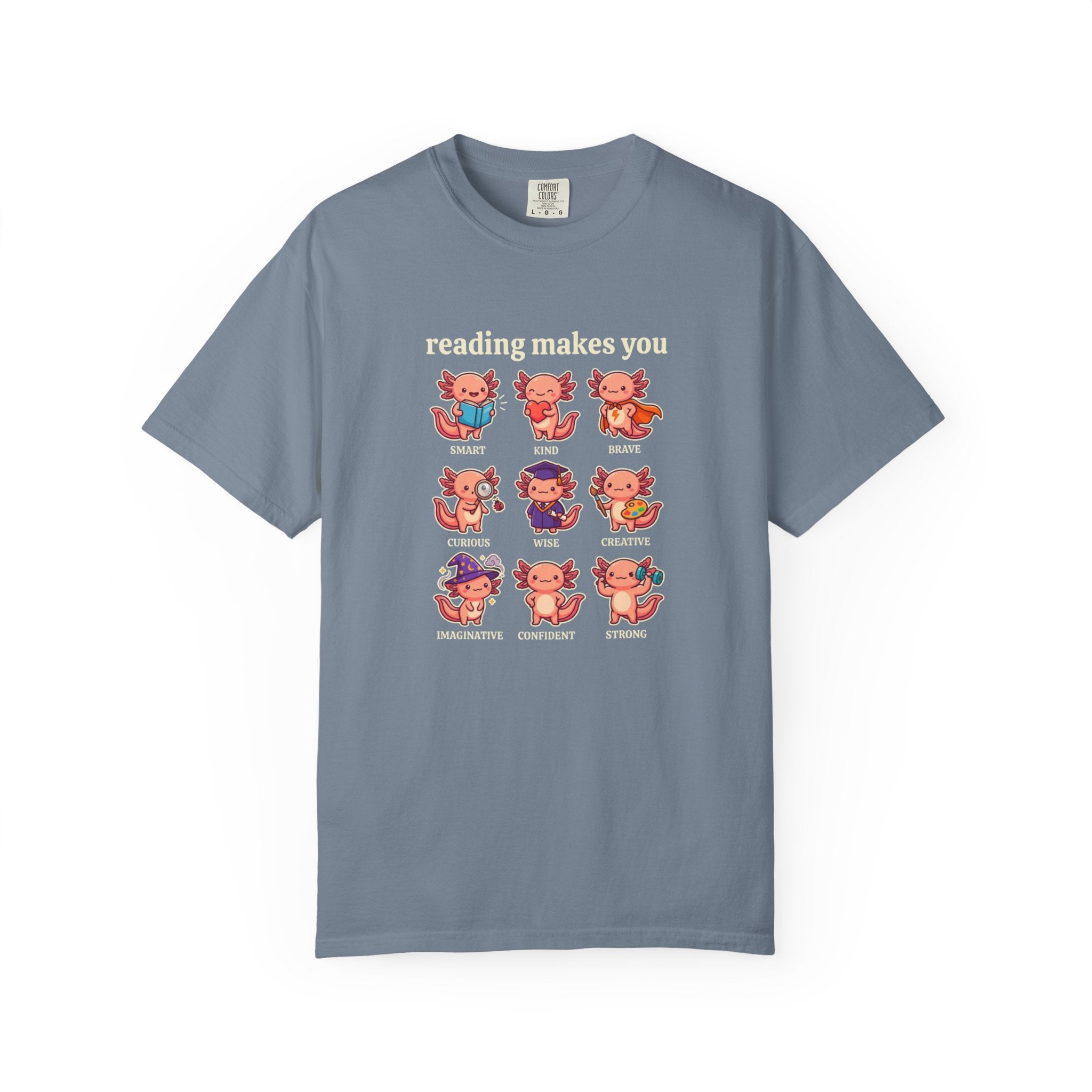 Axolotl Reading Makes You T‑Shirt
