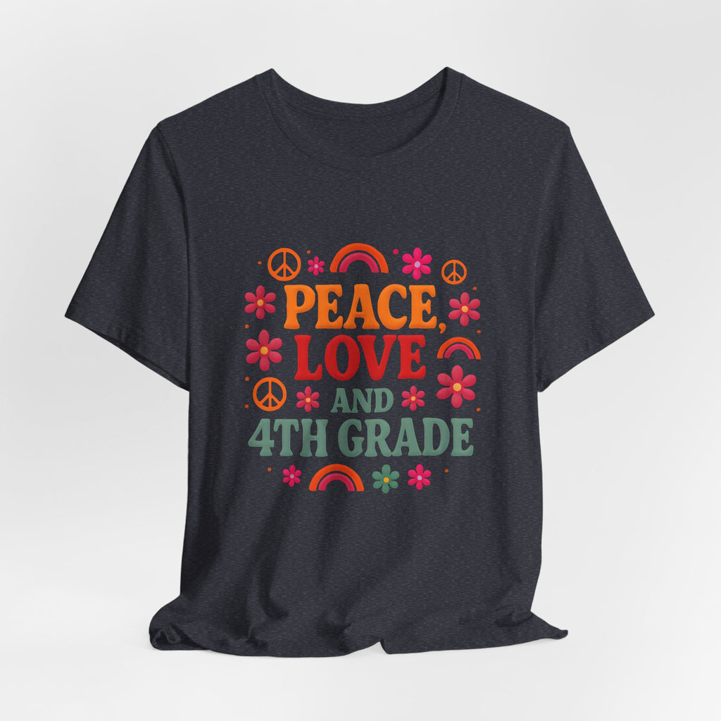 Peace, Love and 4th Grade T-Shirt — Retro Teacher Appreciation Tee