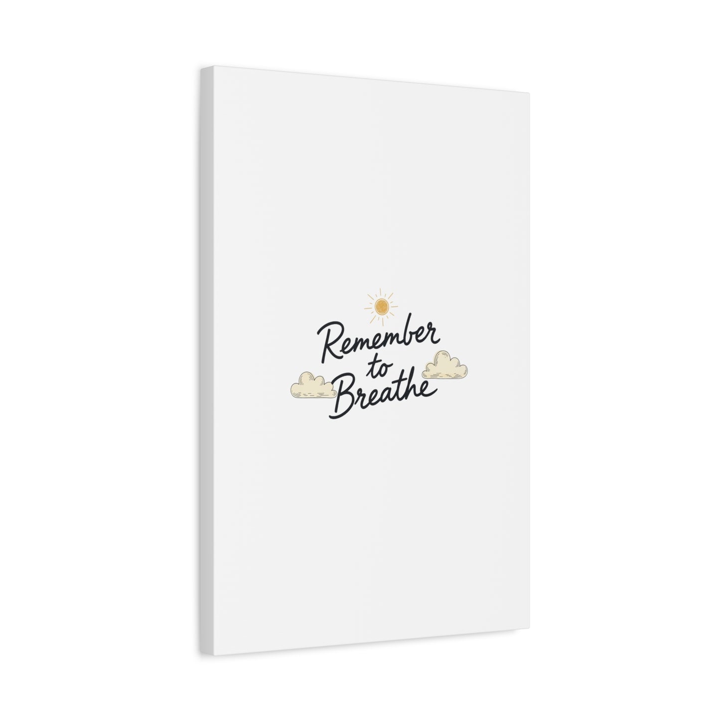 Remember to Breathe Canvas | analogue reminder, handwritten note aesthetic