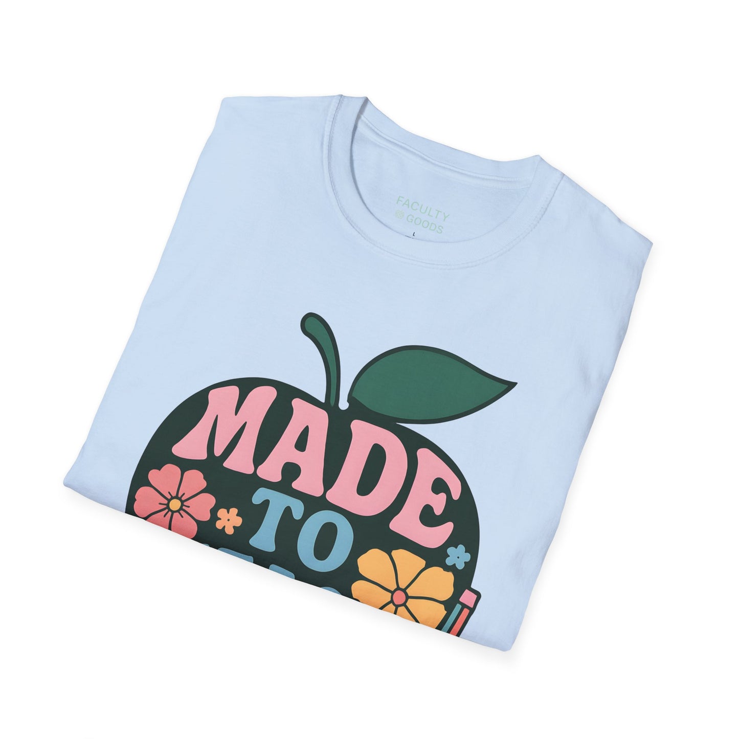 Made to Teach Tee