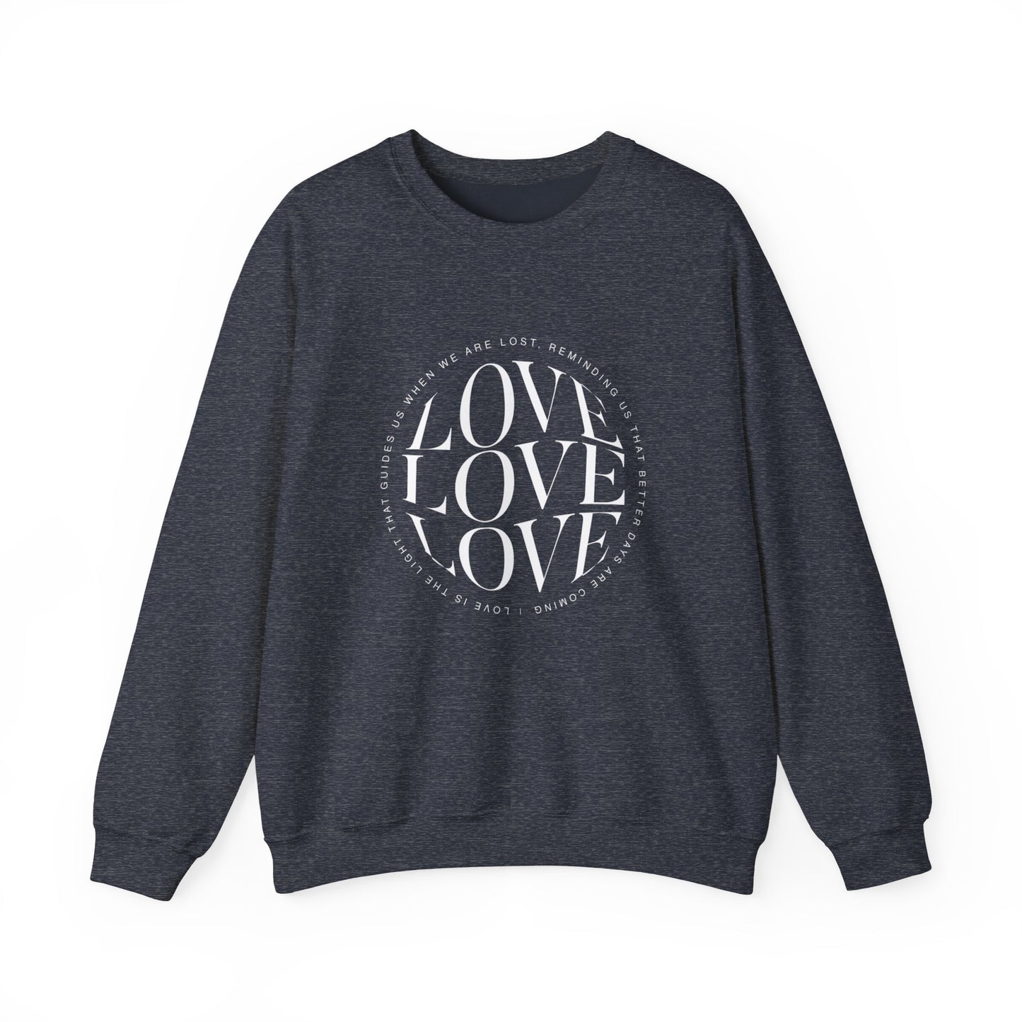 Love Circle Crewneck Sweatshirt — 'LOVE LOVE LOVE' Graphic Pullover
