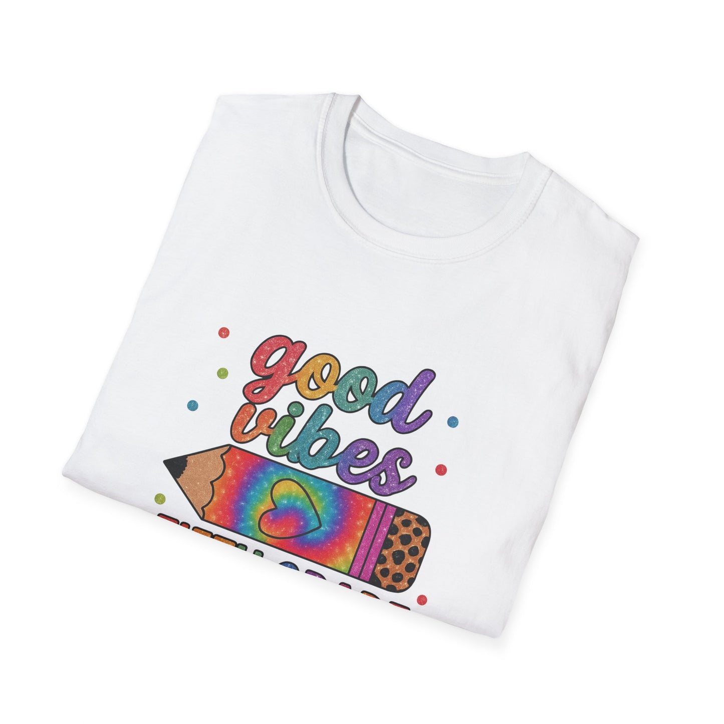 Good Vibes Fifth Grade T-Shirt — Colorful Pencil Teacher/Student Tee