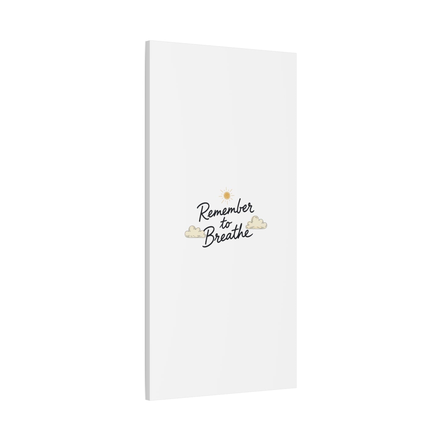 Remember to Breathe Canvas | analogue reminder, handwritten note aesthetic