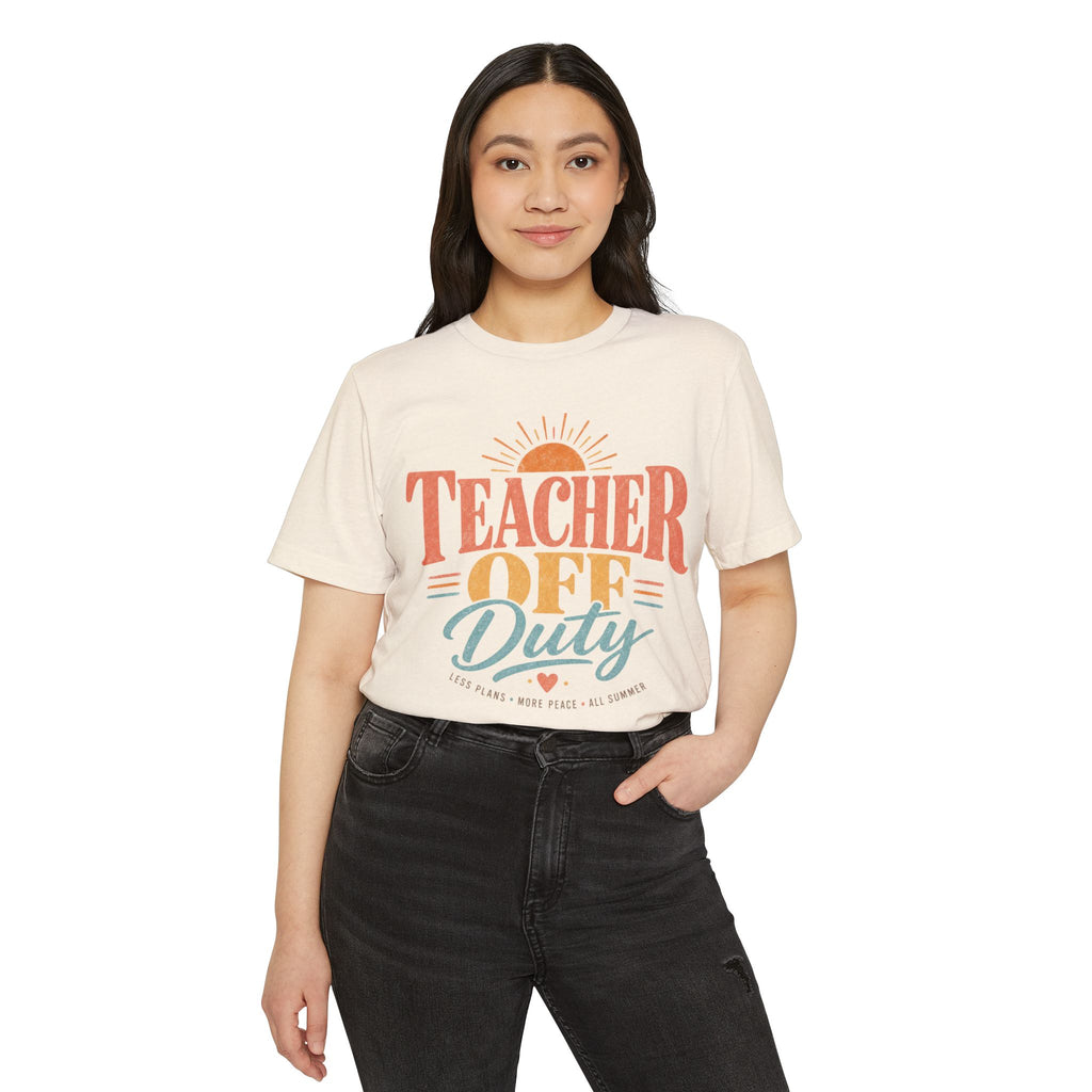 Teacher Off Duty T-Shirt — Organic Graphic Vacation Tee for Educators