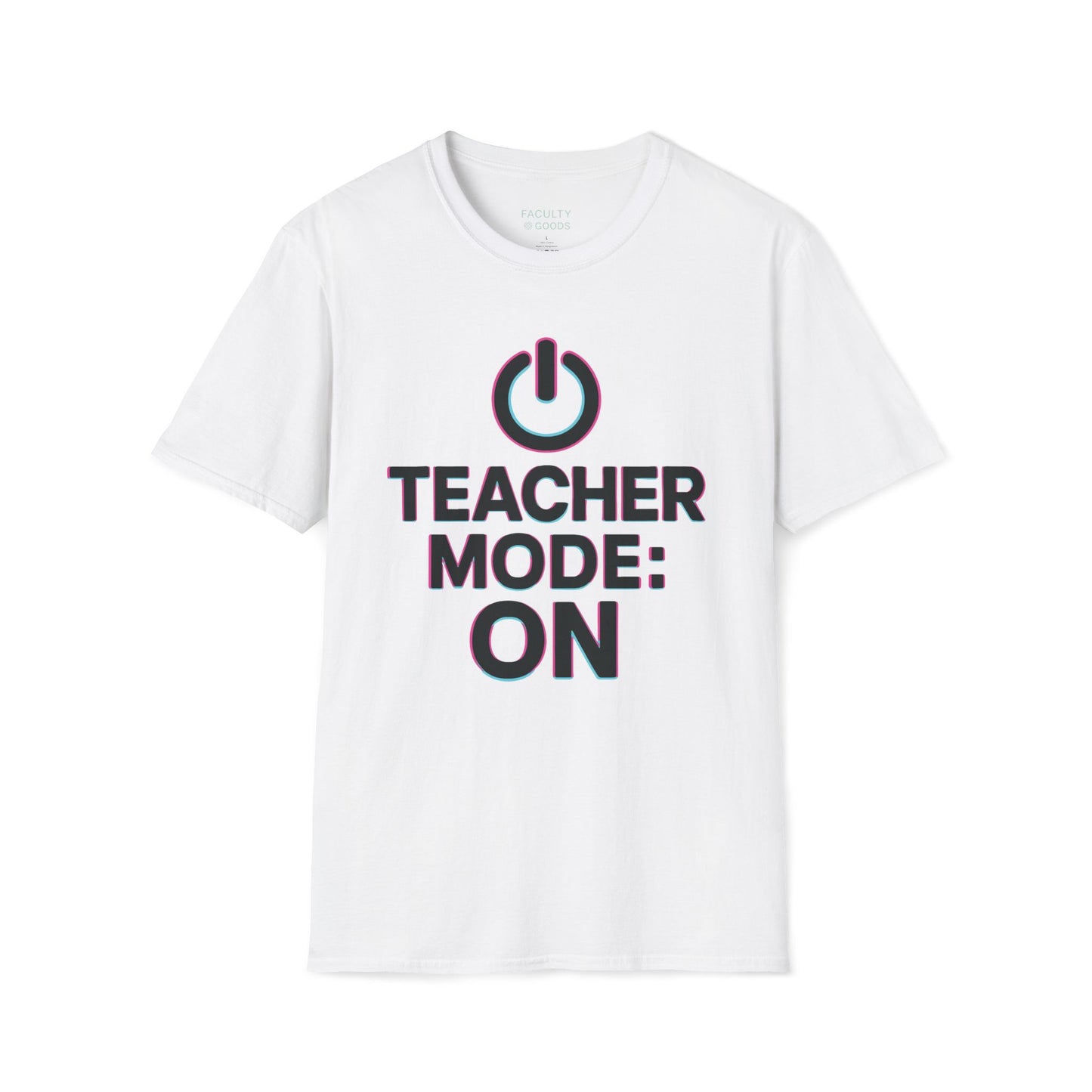 Teacher Mode On T Shirt | Funny Teacher Shirt | Power Button Teacher Tee | Classroom Humor Shirt