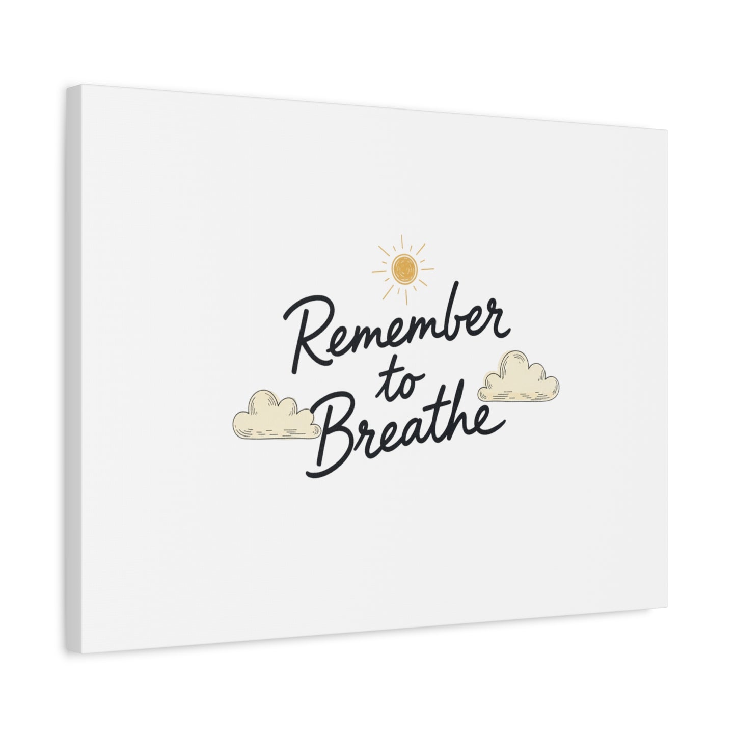 Remember to Breathe Canvas | analogue reminder, handwritten note aesthetic