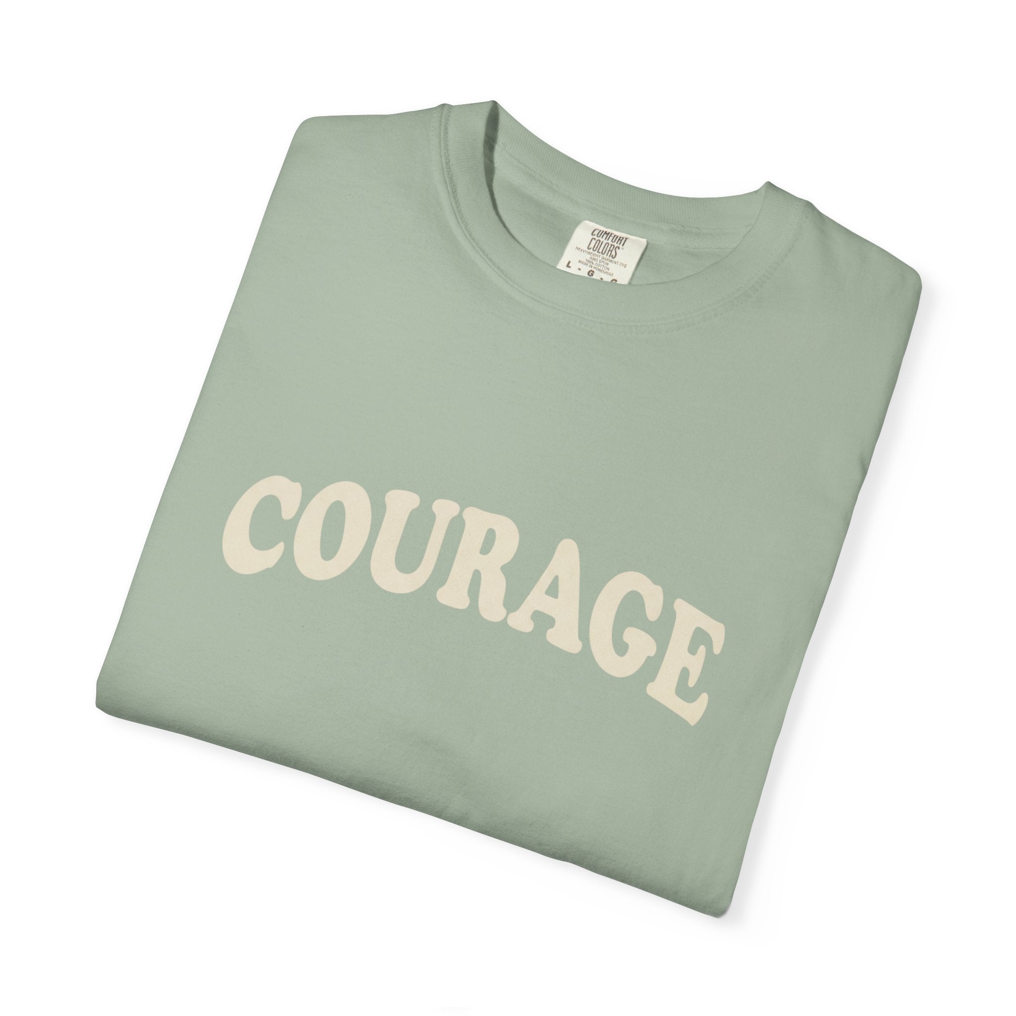 Courage T-Shirt