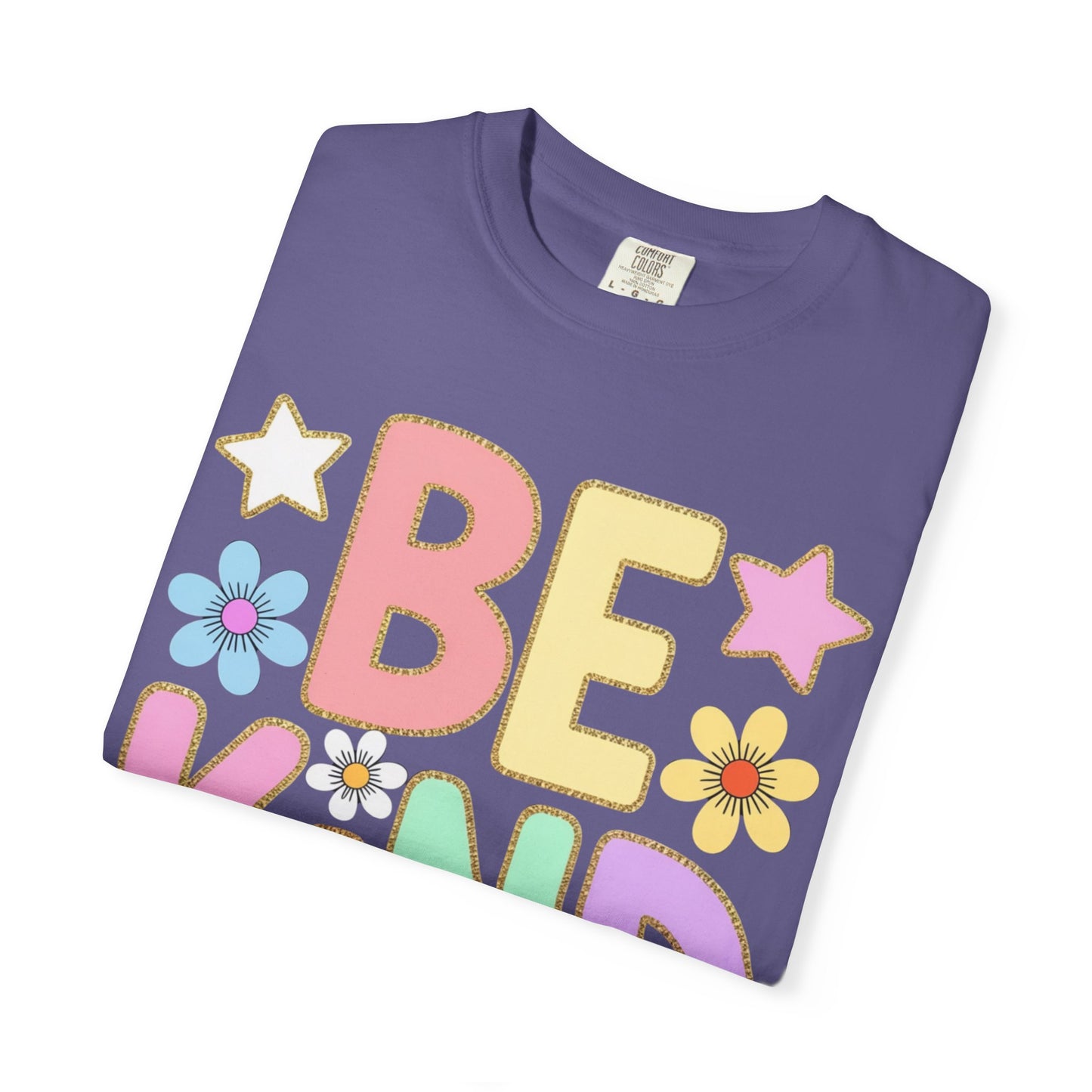 Be Kind Teacher Shirt | Comfort Colors 1717 Tee | Kindness Classroom Shirt | Positive Teacher Apparel