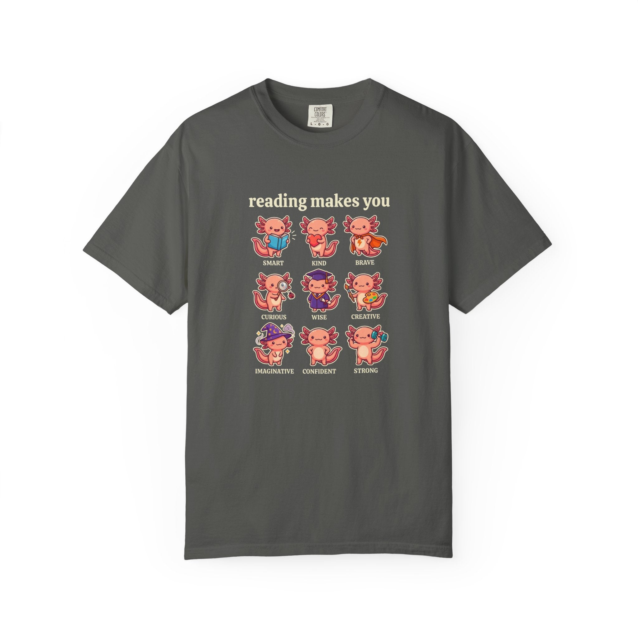 Axolotl Reading Makes You T‑Shirt