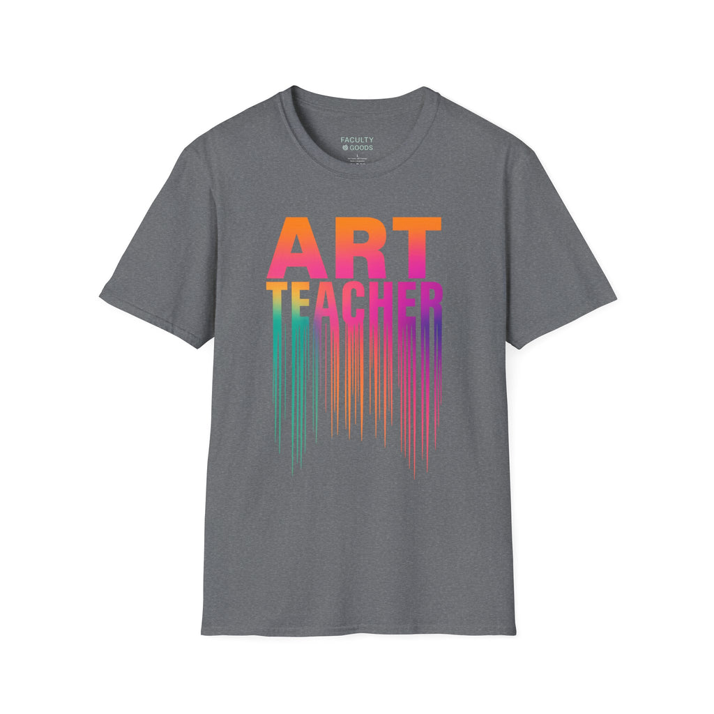 Art Teacher Dripping Paint Tee